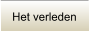 Het verleden