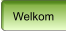 Welkom