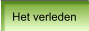Het verleden